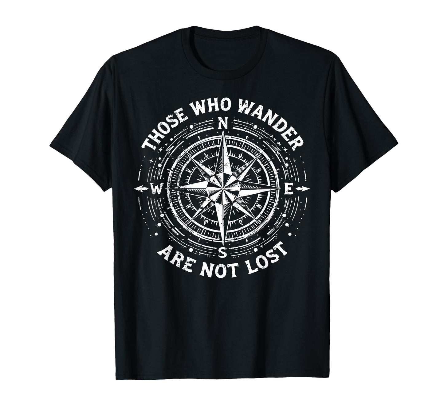 Not All Who Wander Lost Camping T-Shirt - Streetwear Style Men Women - T-Shirt, Sweatshirt, Hoodie
