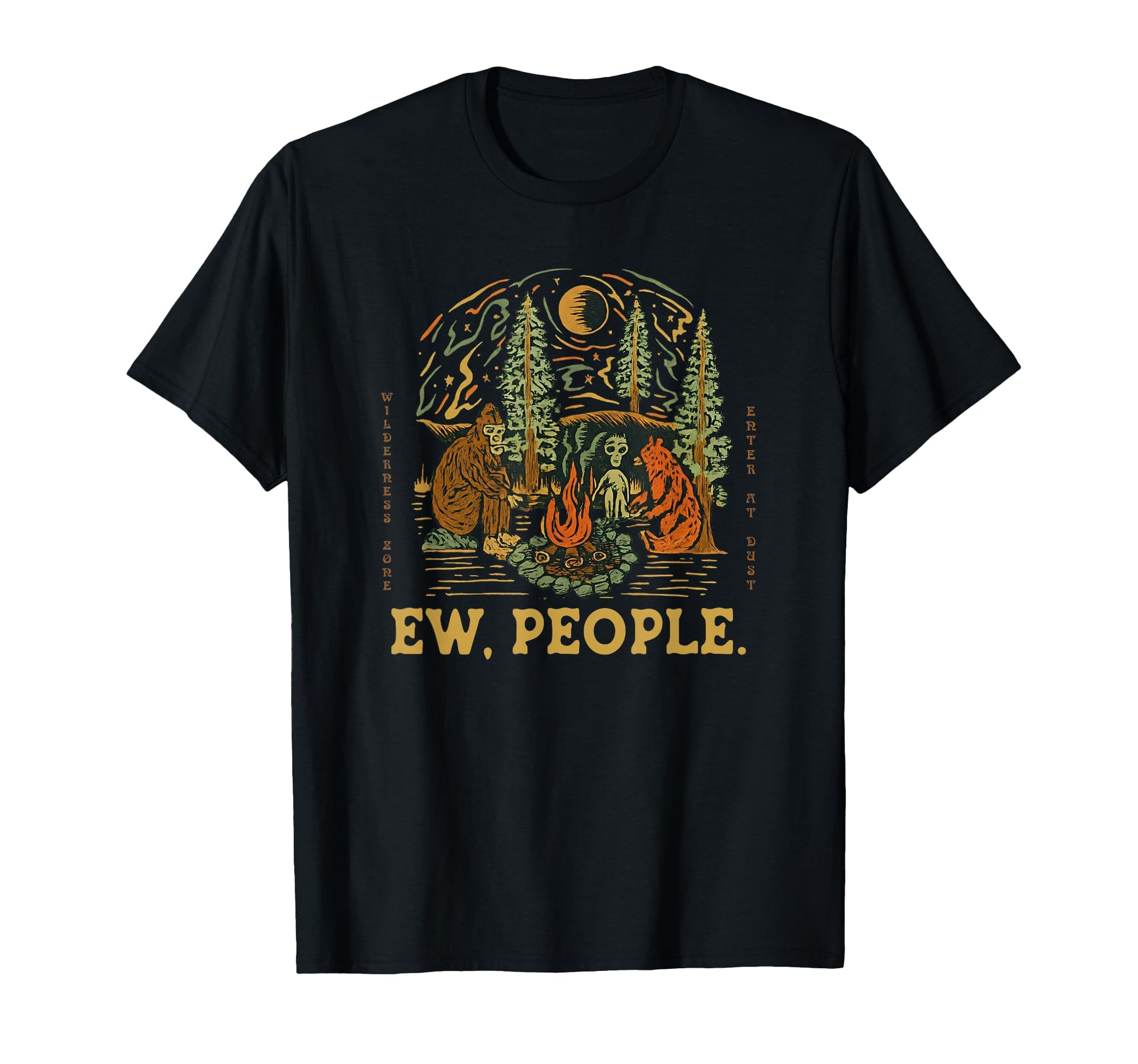 Ew People Joke Sarcastic Funny Yeti T-Shirt - Fun Novelty Design Unisex - T-Shirt, Sweatshirt, Hoodie