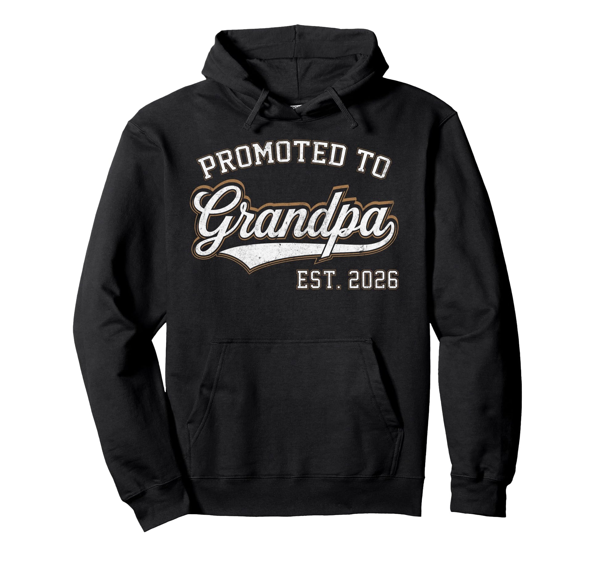 Promoted To Grandpa Est 2026 Grandpa Hoodie - Novelty Apparel for Adults - T-Shirt, Sweatshirt, Hoodie