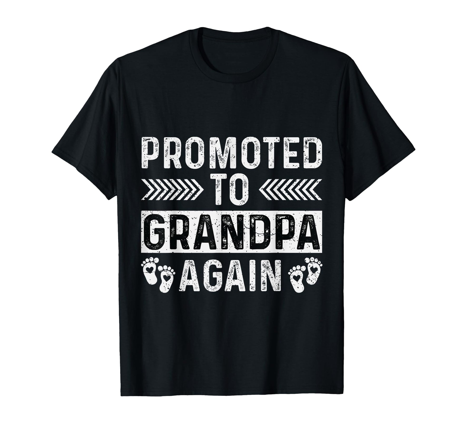 Promoted To Grandpa Again Announcement T-Shirt - Unique Graphic Men Women - T-Shirt, Sweatshirt, Hoodie