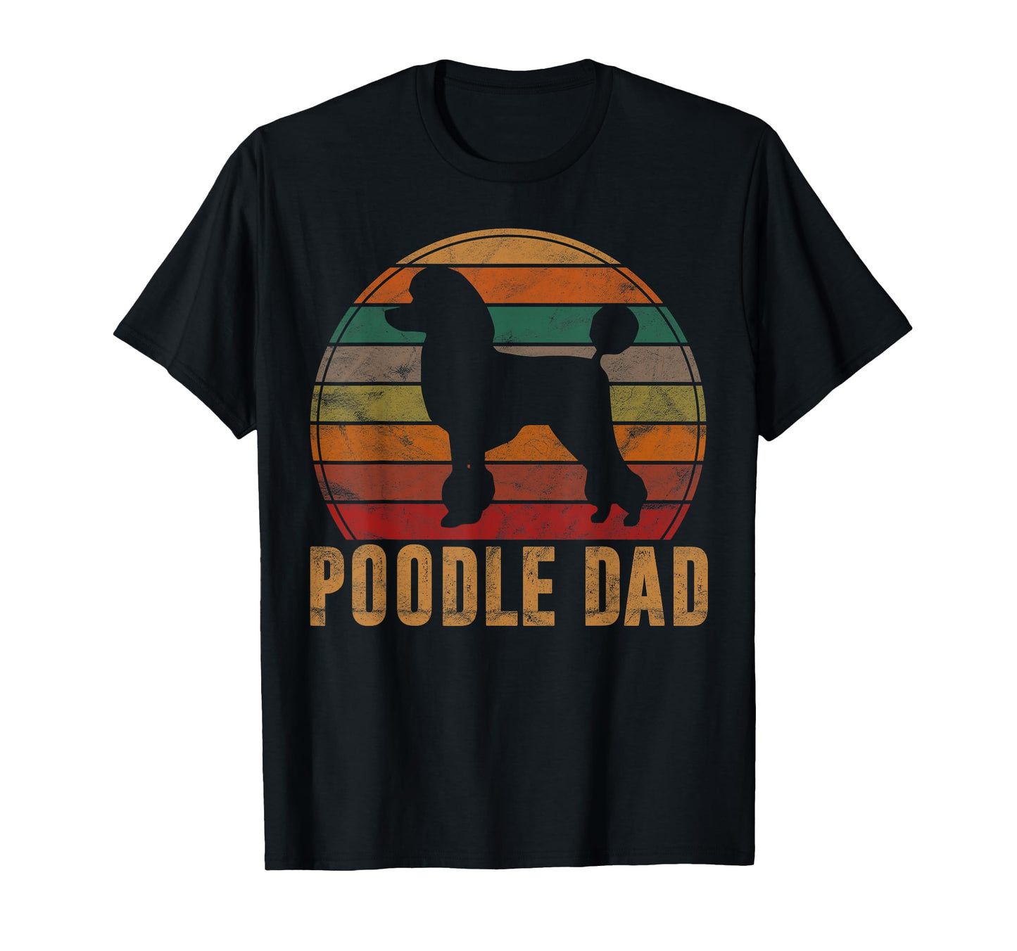 Poodle Dad Dog Owner Pet Poodle Father T-Shirt - Custom Art Print Unisex - T-Shirt, Sweatshirt, Hoodie