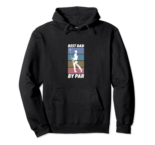 Best Dad Par Golf Hoodie - Aesthetic Graphic for Adults - T-Shirt, Sweatshirt, Hoodie