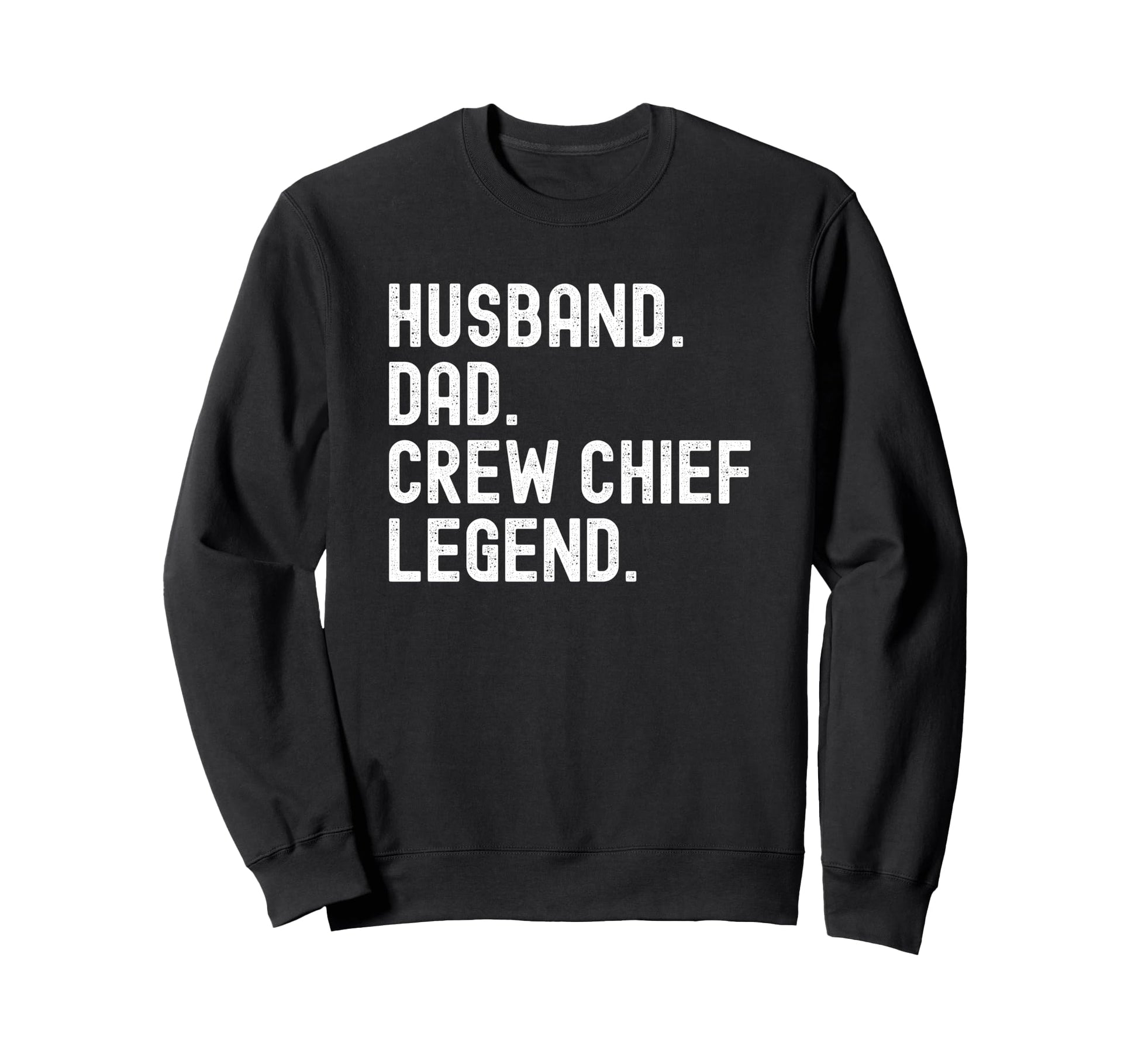 Husband Dad Crew Chief Legend T Shirts T-Shirt - Custom Art Print Unisex - T-Shirt, Sweatshirt, Hoodie