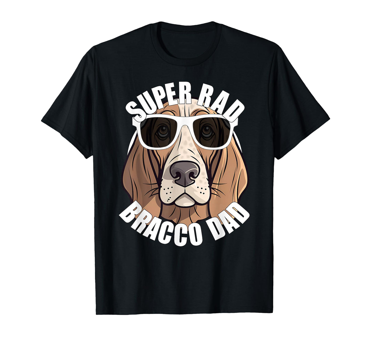 Bracco Italiano Dad Funny Super Rad T-Shirt - Aesthetic Graphic Men Women - T-Shirt, Sweatshirt, Hoodie