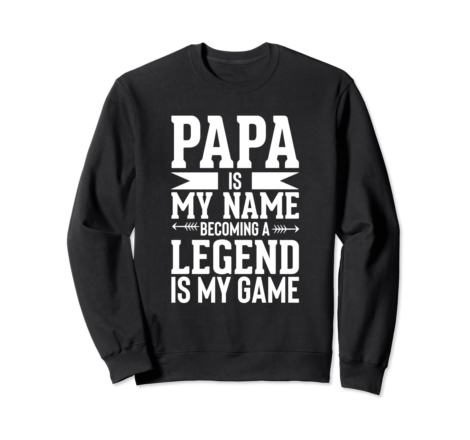 Best Dad Funny Father Daddy Sweatshirt - Fun Novelty Design Men Women - T-Shirt, Sweatshirt, Hoodie