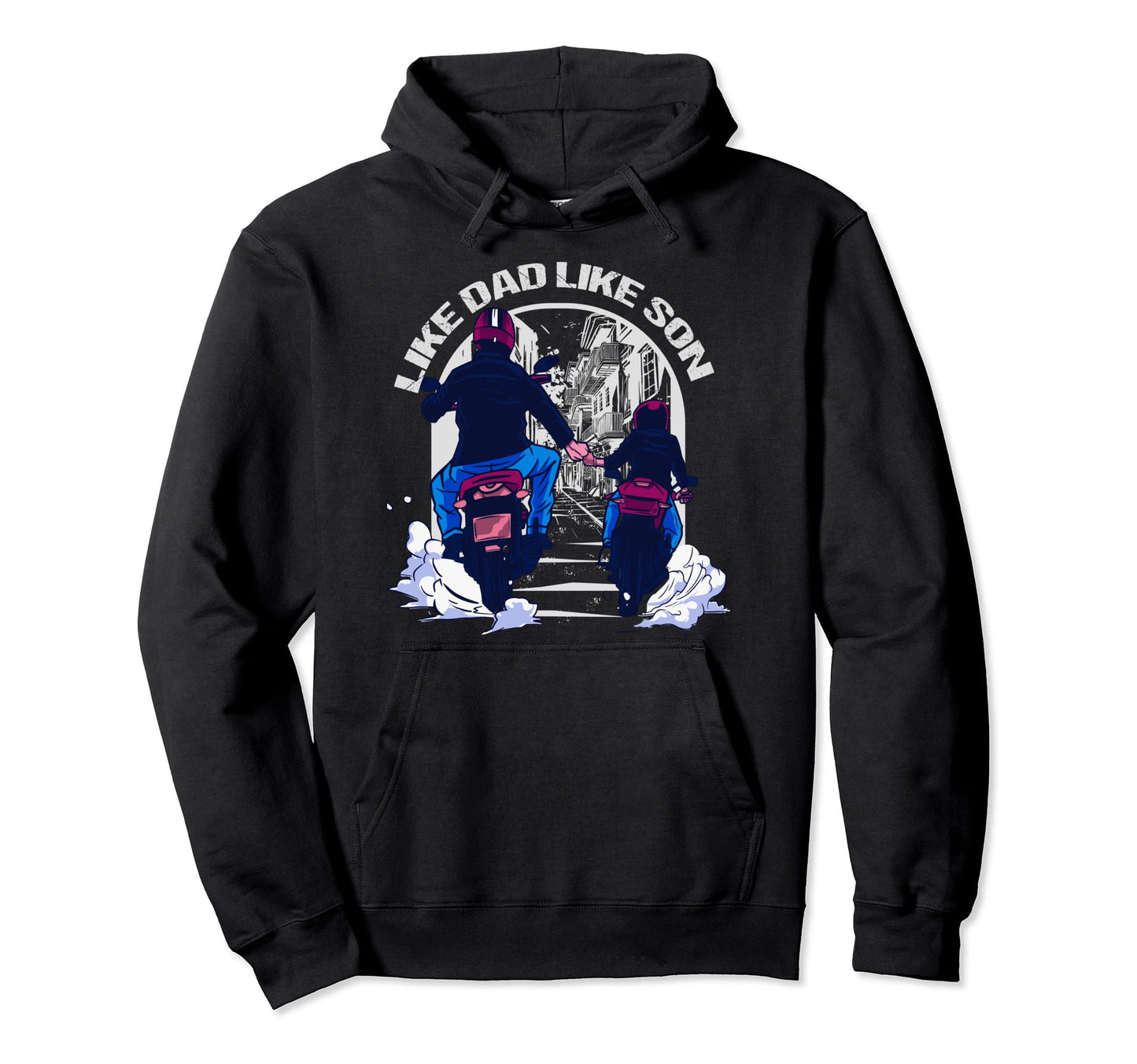 Funny Fathers Day Motorbike Father Gift Hoodie - Unique Graphic Unisex - T-Shirt, Sweatshirt, Hoodie