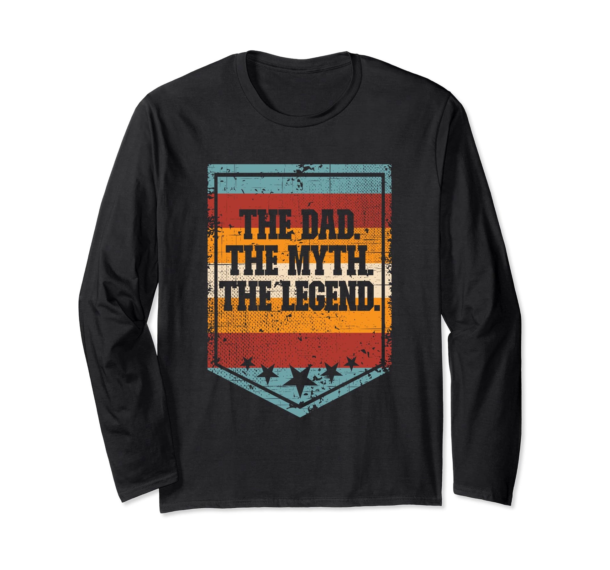 Dad Myth Legend Fathers Day Father Sweatshirt - Streetwear Style Unisex - T-Shirt, Sweatshirt, Hoodie