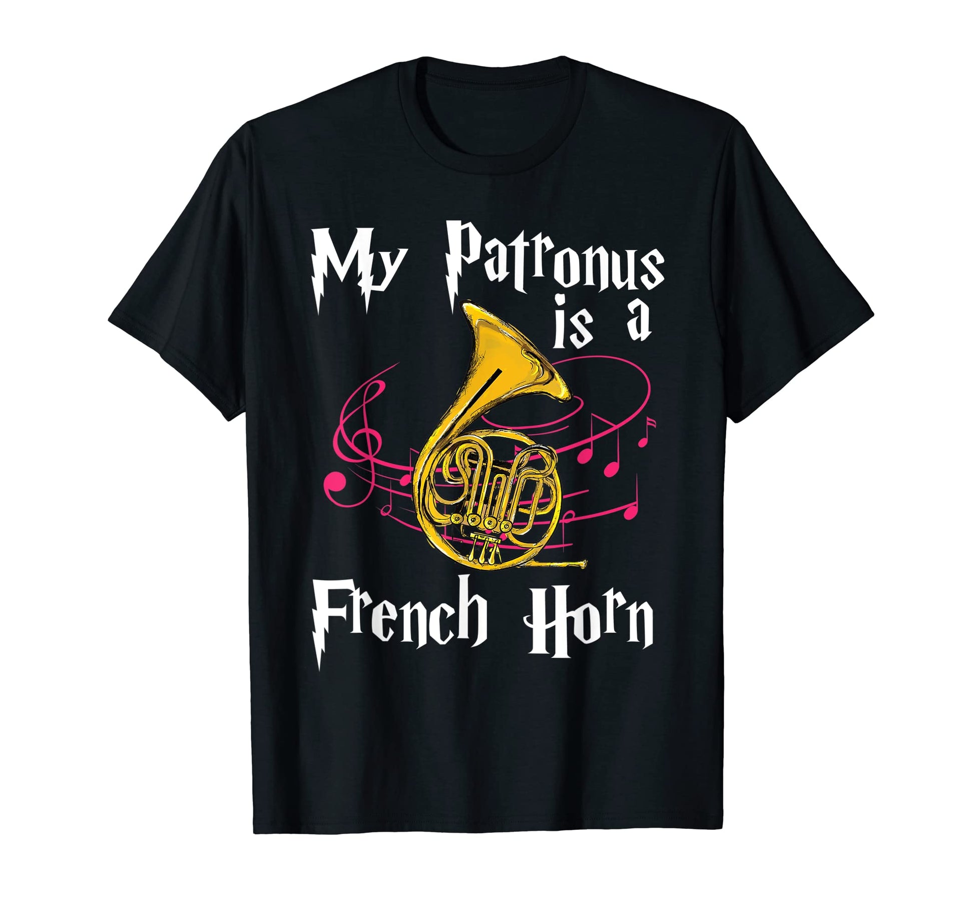My Patronus Is French Horn Funny T-Shirt - Unique Graphic Men Women - T-Shirt, Sweatshirt, Hoodie