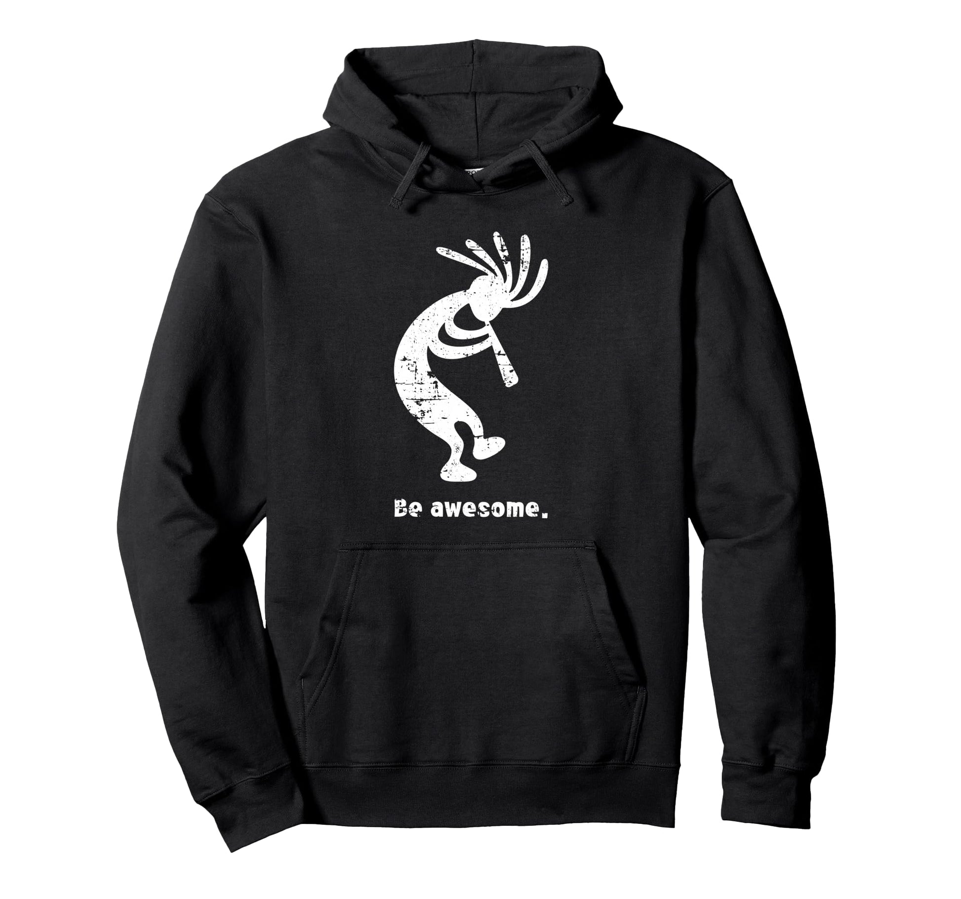 Be Awesome Dancing Kokopelli Hoodie - Graphic Print for Adults - T-Shirt, Sweatshirt, Hoodie