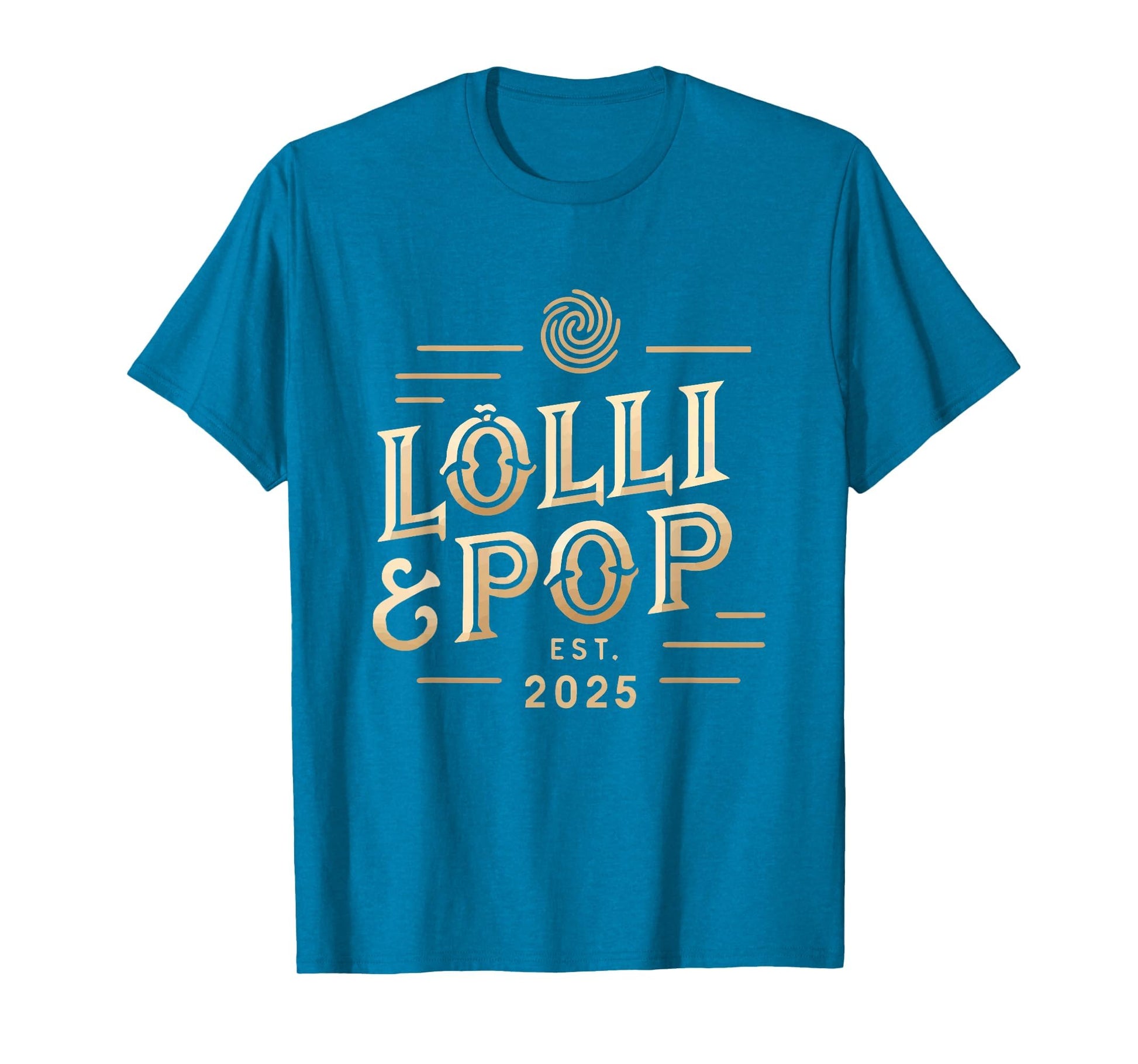 Lolli And Pop Established 2025 Lolly T-Shirt - Custom Art Print Men Women - T-Shirt, Sweatshirt, Hoodie