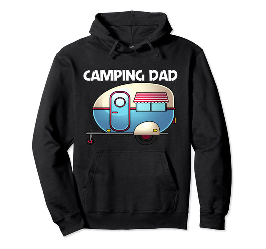 Camping Dad Father Recreational Hoodie - Custom Art Print for Adults - T-Shirt, Sweatshirt, Hoodie