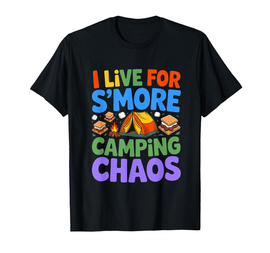 Camping Mom Dad Live Smore Camping Chaos T-Shirt - Graphic Print Men Women - T-Shirt, Sweatshirt, Hoodie