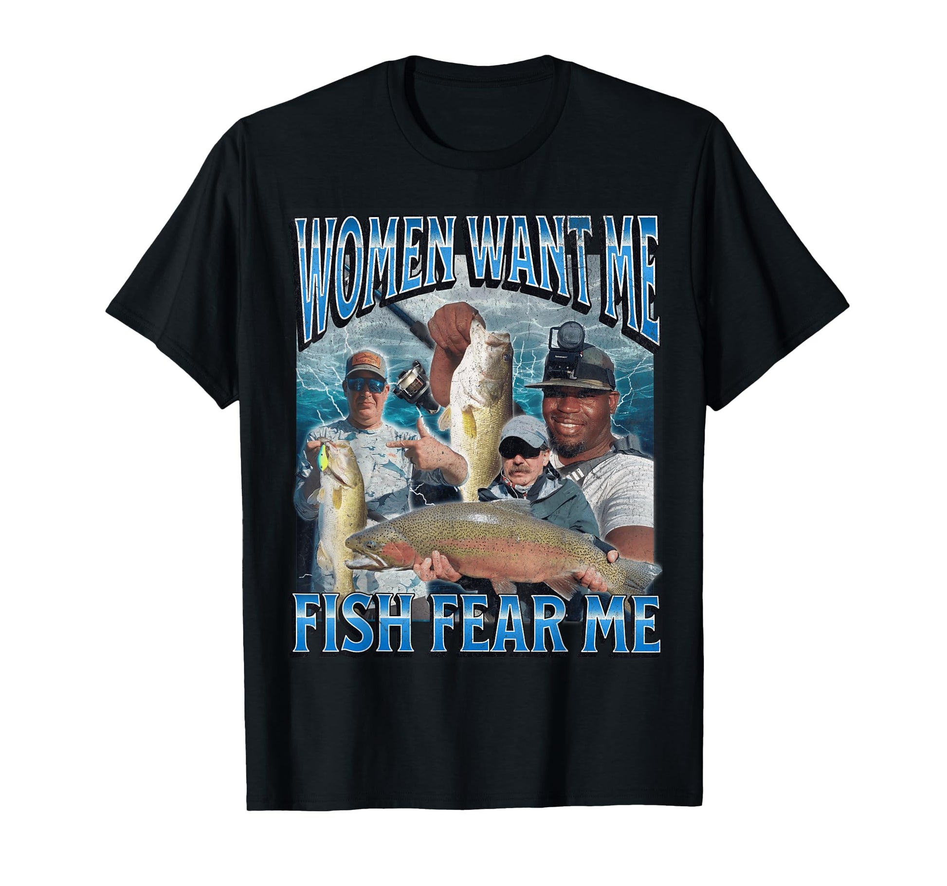 Want Me Fish Fear Me Funny Fishing T-Shirt - Minimalist Print Unisex - T-Shirt, Sweatshirt, Hoodie