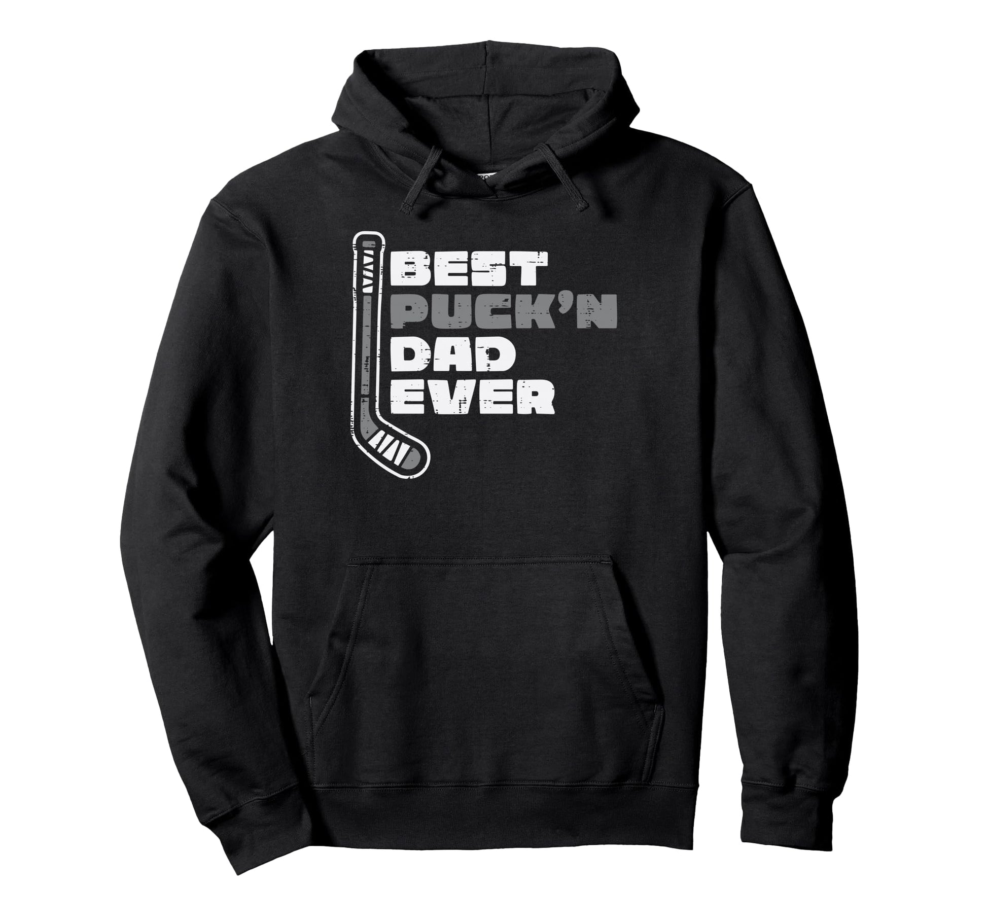 Best Puckn Dad Ever Ice Hockey Funny Hoodie - Novelty Apparel Men Women - T-Shirt, Sweatshirt, Hoodie