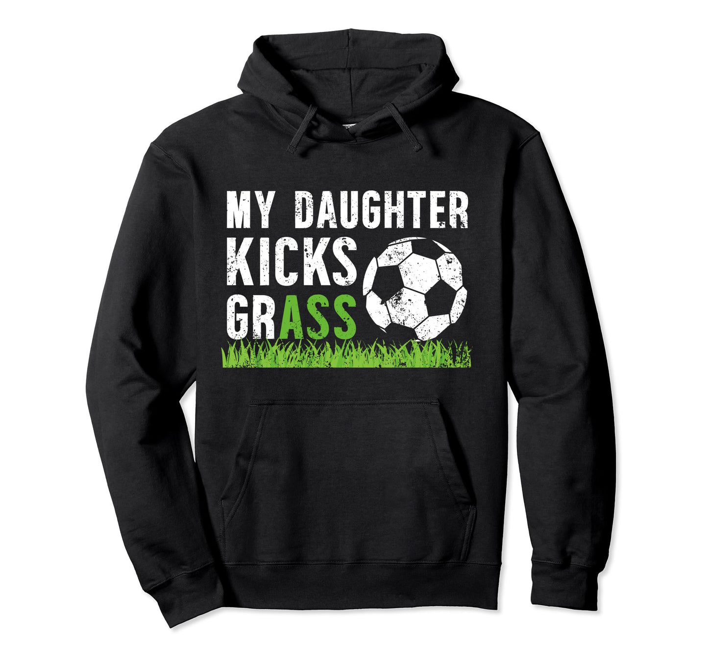 My Daughter Soccer Dad Soccer Player Father Hoodie - Trendy Graphic Unisex - T-Shirt, Sweatshirt, Hoodie