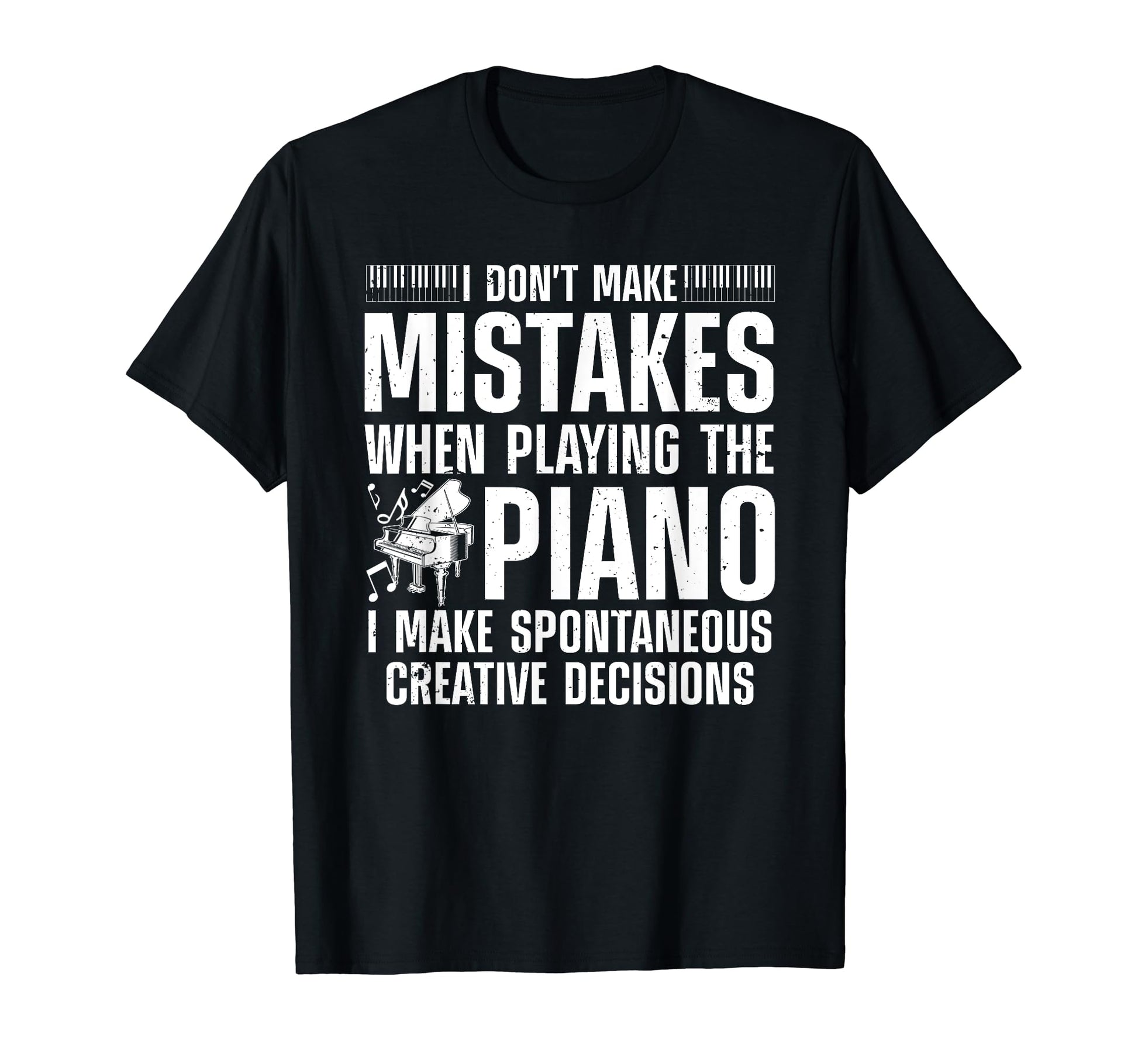 Funny Piano Music Lovers Musician T-Shirt - Streetwear Style for Adults - T-Shirt, Sweatshirt, Hoodie