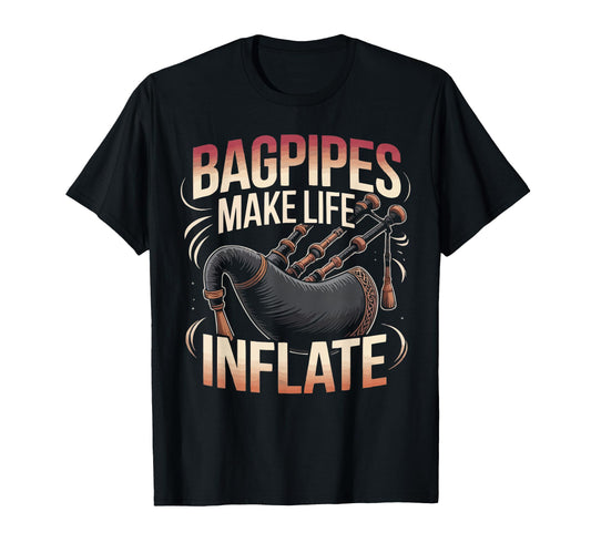 Bagpipe Player Musical Instrument T-Shirt - Trendy Graphic for Adults - T-Shirt, Sweatshirt, Hoodie