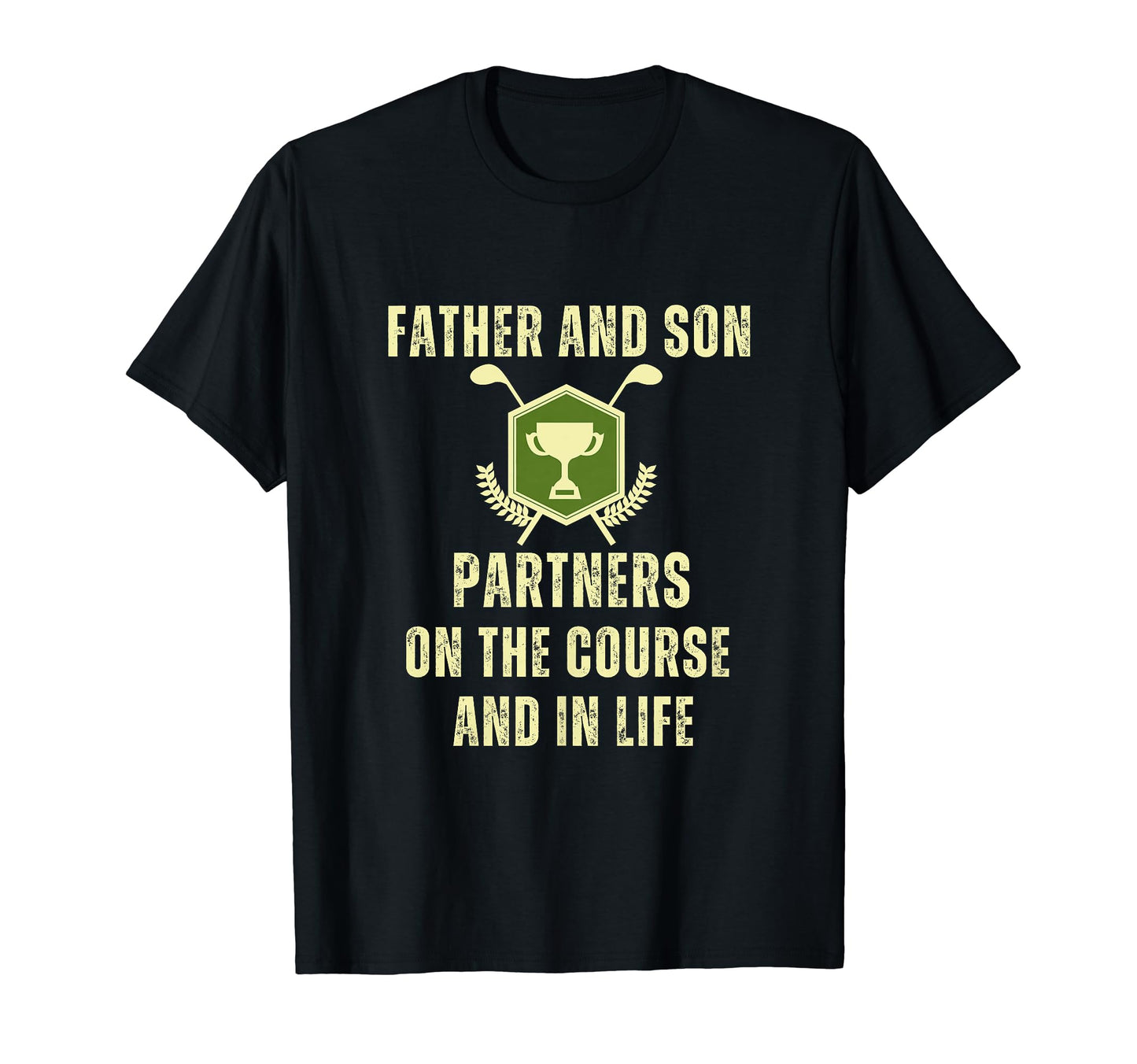 Fathers Day Dad Son Golf Partners T-Shirt - Fun Novelty Design for Adults - T-Shirt, Sweatshirt, Hoodie