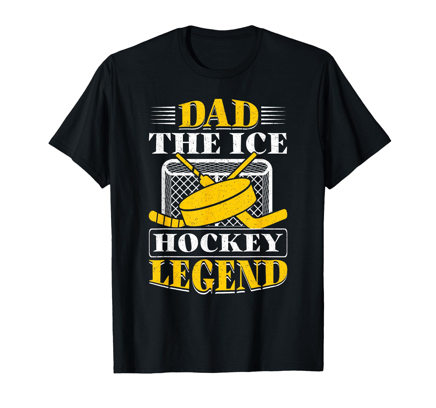 Dad Ice Hockey Legend Fathers Day T-Shirt - Novelty Apparel Men Women - T-Shirt, Sweatshirt, Hoodie