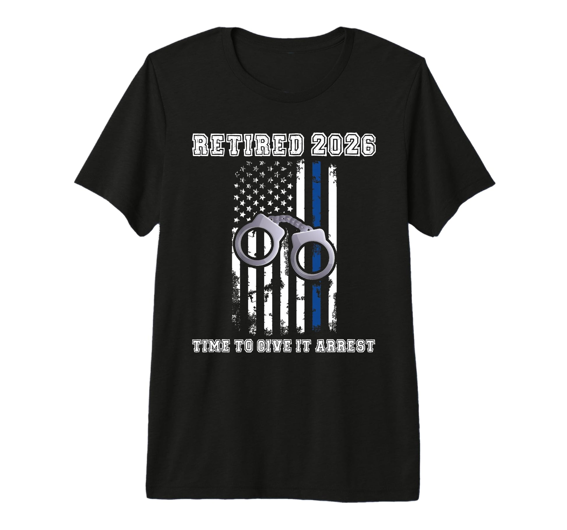 Retired Police Officer Dad 2026 Blue Line T-Shirt - Novelty Apparel Unisex - T-Shirt, Sweatshirt, Hoodie