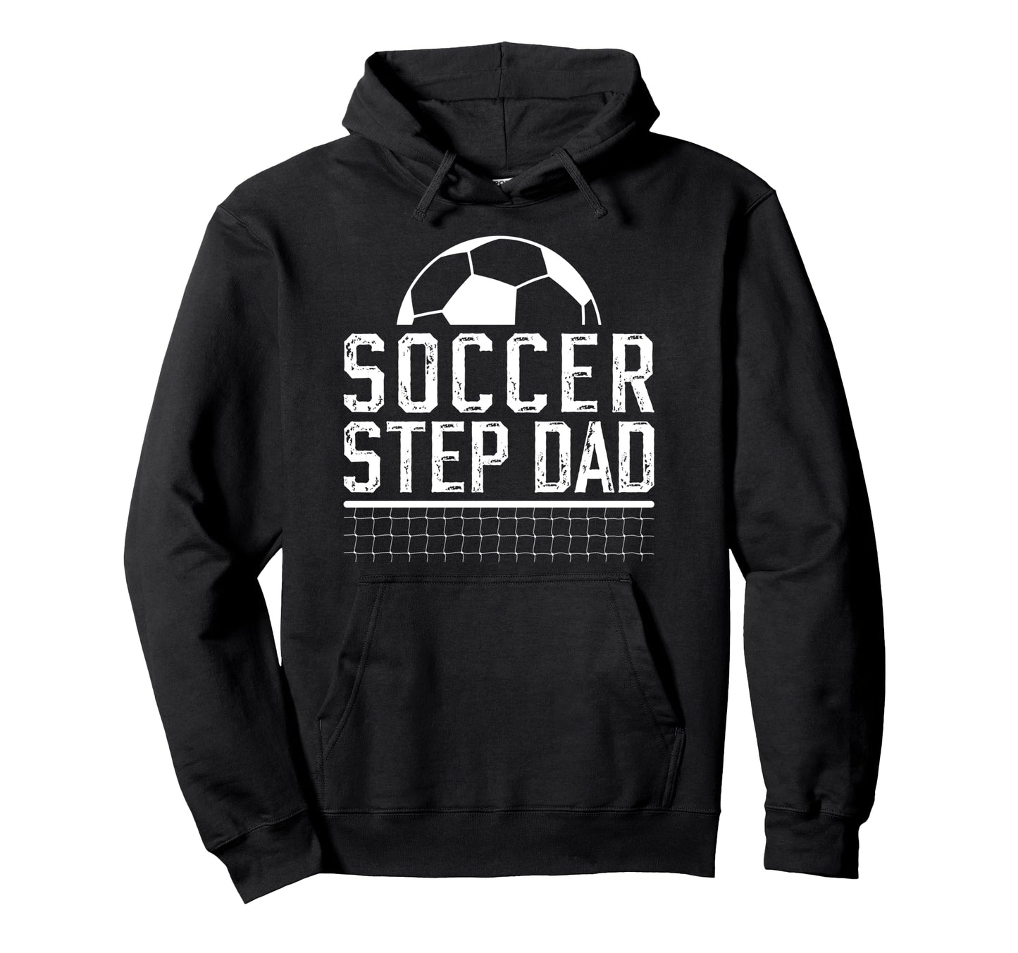 Soccer Step Dad Soccer Player Hoodie - Streetwear Style for Adults - T-Shirt, Sweatshirt, Hoodie