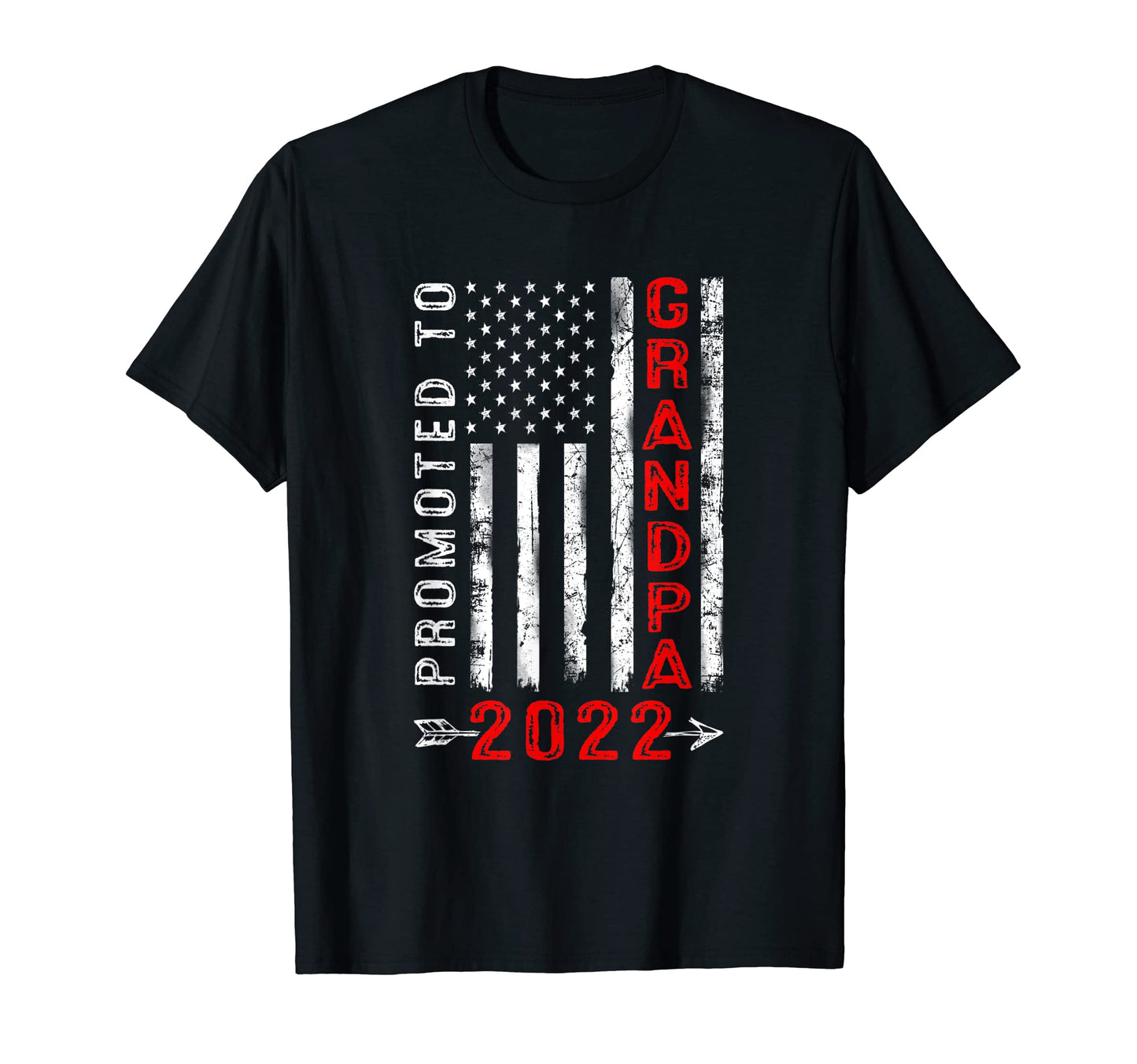 Mens Patriotic Promoted To Grandpa T-Shirt - Fun Novelty Design Unisex - T-Shirt, Sweatshirt, Hoodie