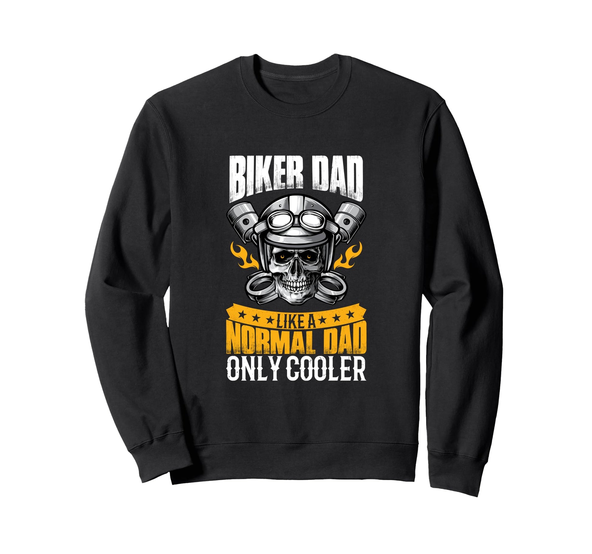 Biker Dad Like Normal Dad Only Cooler Sweatshirt - Minimalist Print Unisex - T-Shirt, Sweatshirt, Hoodie