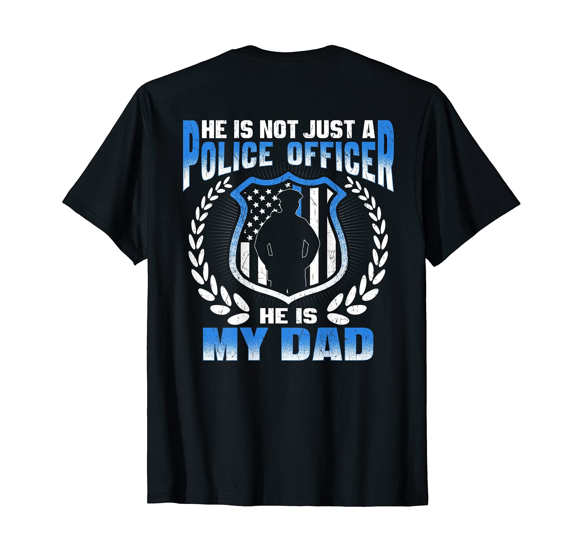 My Dad Is Brave Police Officer Proud T-Shirt - Trendy Graphic for Adults - T-Shirt, Sweatshirt, Hoodie