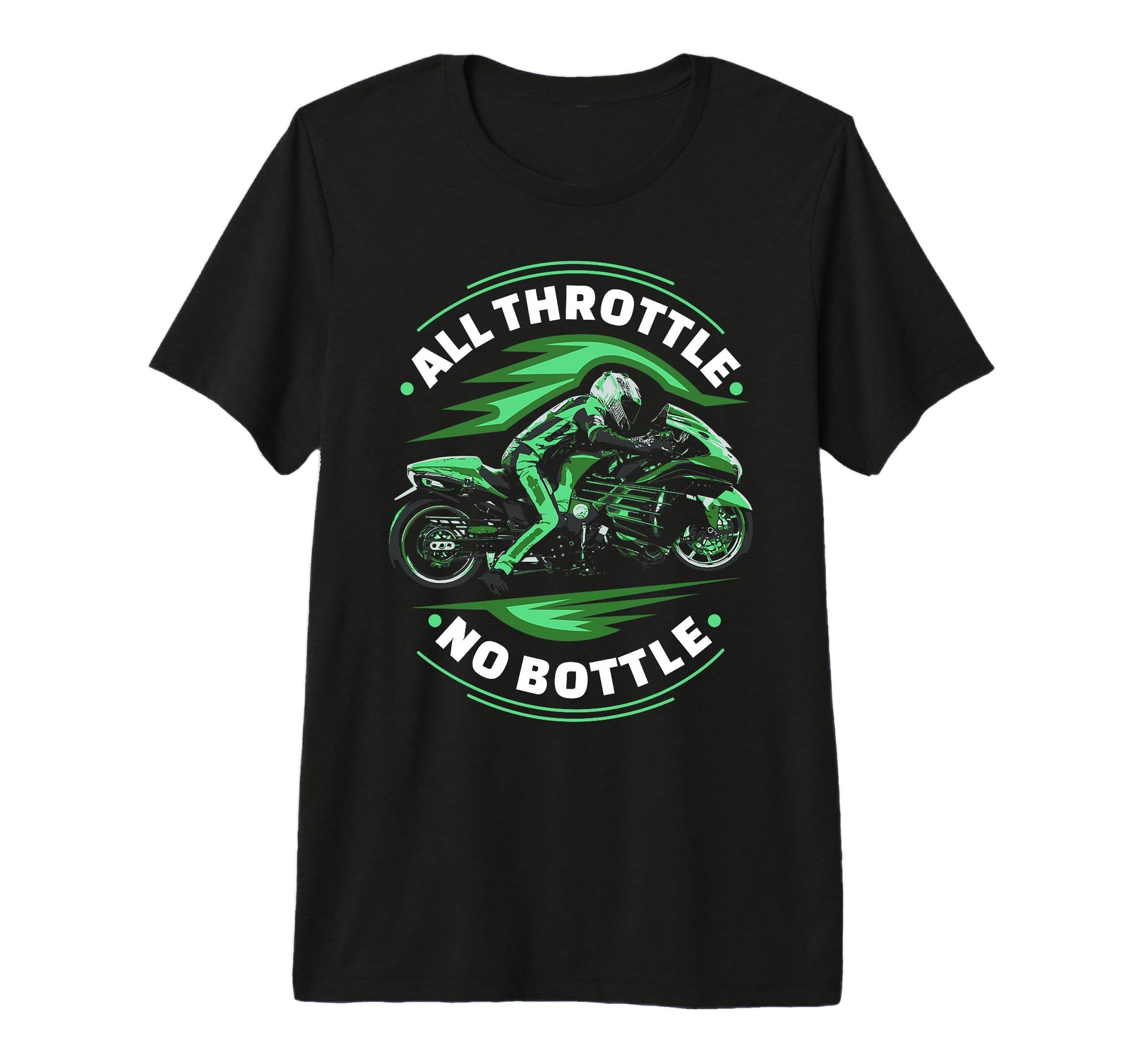 All Throttle No Bottle Motorcycle T-Shirt - Fun Novelty Design for Adults - T-Shirt, Sweatshirt, Hoodie