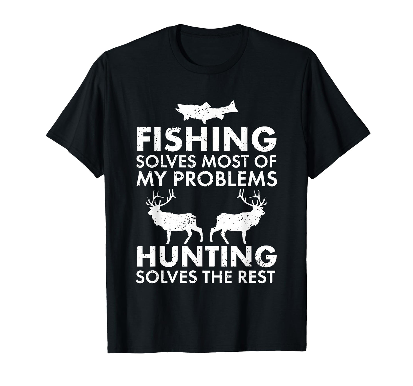 Funny Fishing And Hunting Gift Hunter T-Shirt - Streetwear Style Men Women - T-Shirt, Sweatshirt, Hoodie