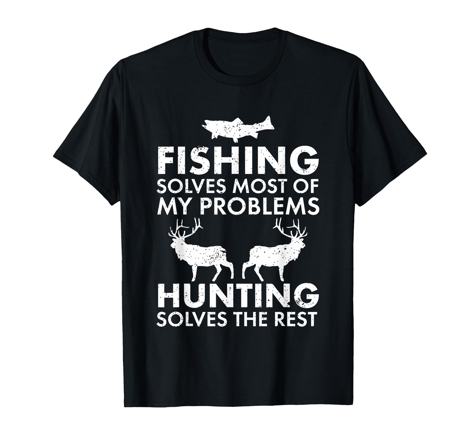 Funny Fishing And Hunting Gift Hunter T-Shirt - Streetwear Style Men Women - T-Shirt, Sweatshirt, Hoodie