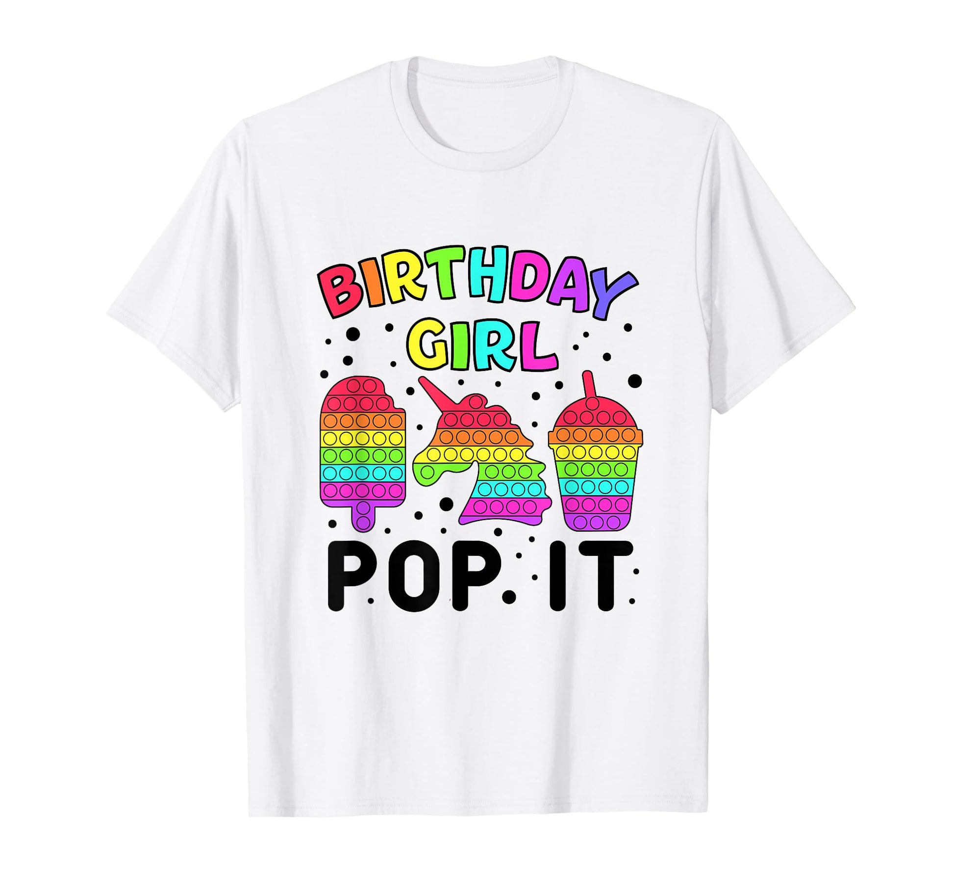 Birthday Pop It T-Shirt - Graphic Print for Adults - T-Shirt, Sweatshirt, Hoodie