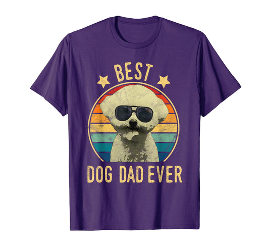 Best Dog Dad Ever Bichon Frise T-Shirt - Aesthetic Graphic Men Women - T-Shirt, Sweatshirt, Hoodie