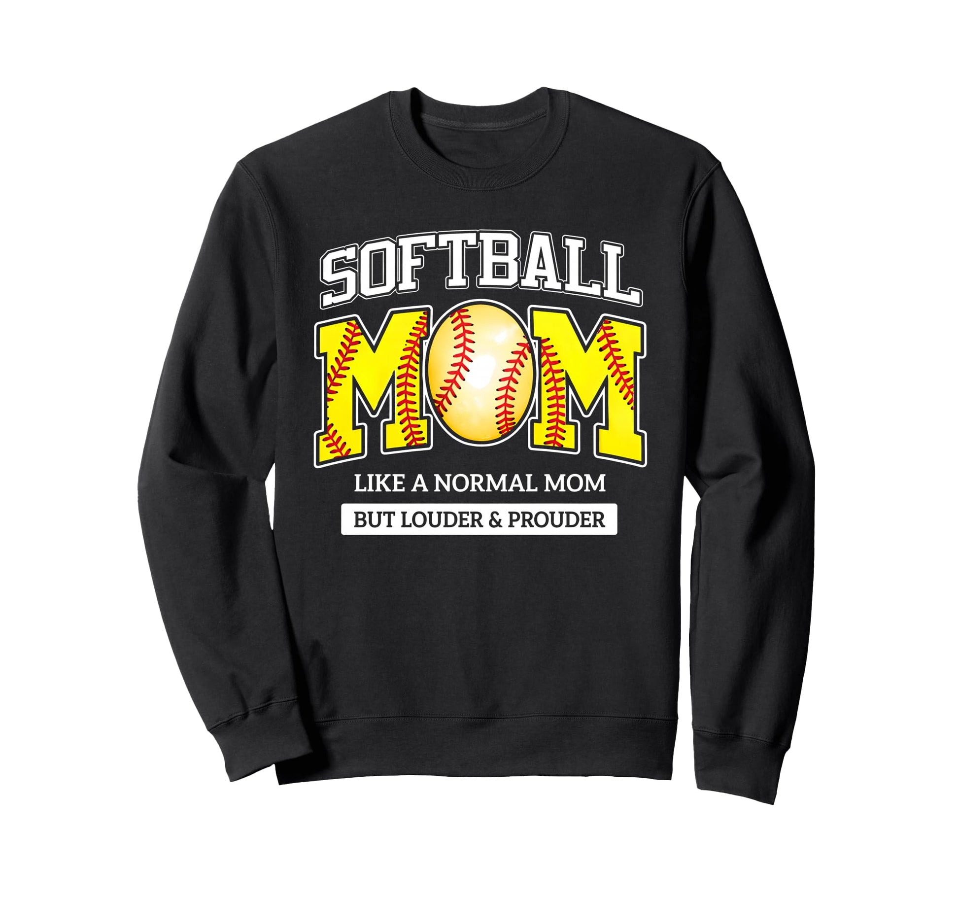 Loud And Proud Mom Life Sweatshirt - Casual Everyday Wear Men Women - T-Shirt, Sweatshirt, Hoodie