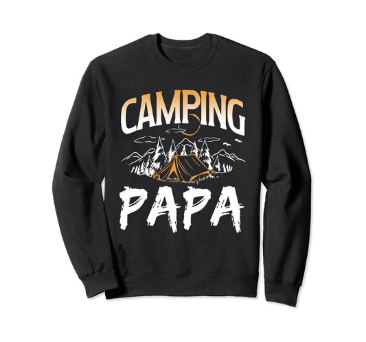 Camping Papa Lover Camp Campsite Sweatshirt - Novelty Apparel for Adults - T-Shirt, Sweatshirt, Hoodie