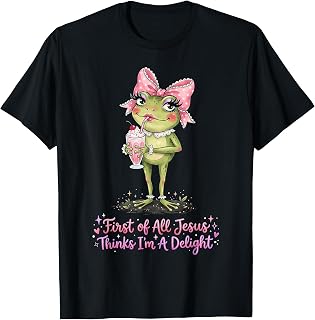 First of All Jesus Thinks I'm A Delight T-Shirt Unisex T-shirt, Sweatshirt, Hoodie, Long Sleeve Tee - T-Shirt, Sweatshirt, Hoodie
