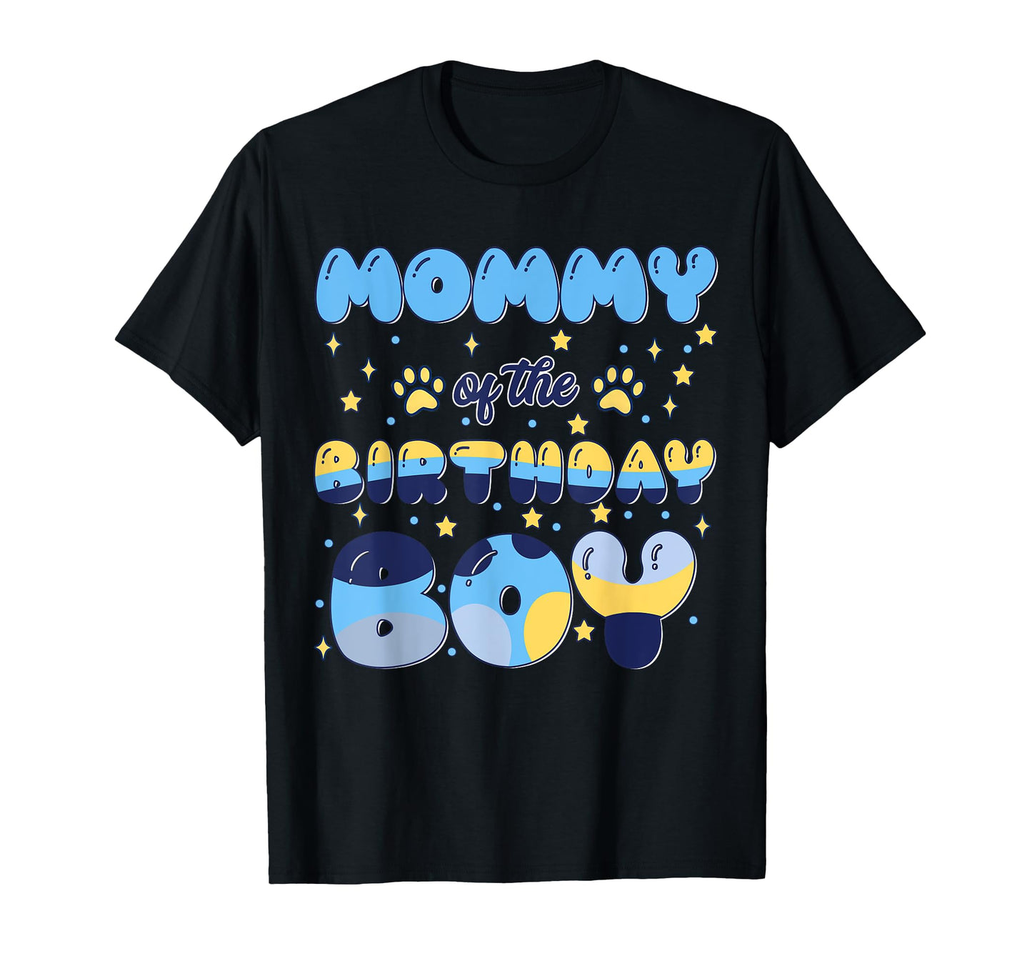 Mommy Bday Blue Dog Theme Party Family T-Shirt - Graphic Print Unisex - T-Shirt, Sweatshirt, Hoodie