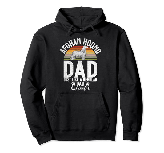 Afghan Hound Dad Like Regular Dad But Hoodie - Custom Art Print Unisex - T-Shirt, Sweatshirt, Hoodie