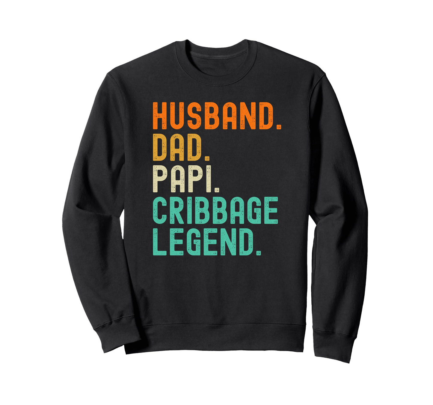 Grandad Husband Dad Papi Legend T T-Shirt - Casual Everyday Wear Unisex - T-Shirt, Sweatshirt, Hoodie
