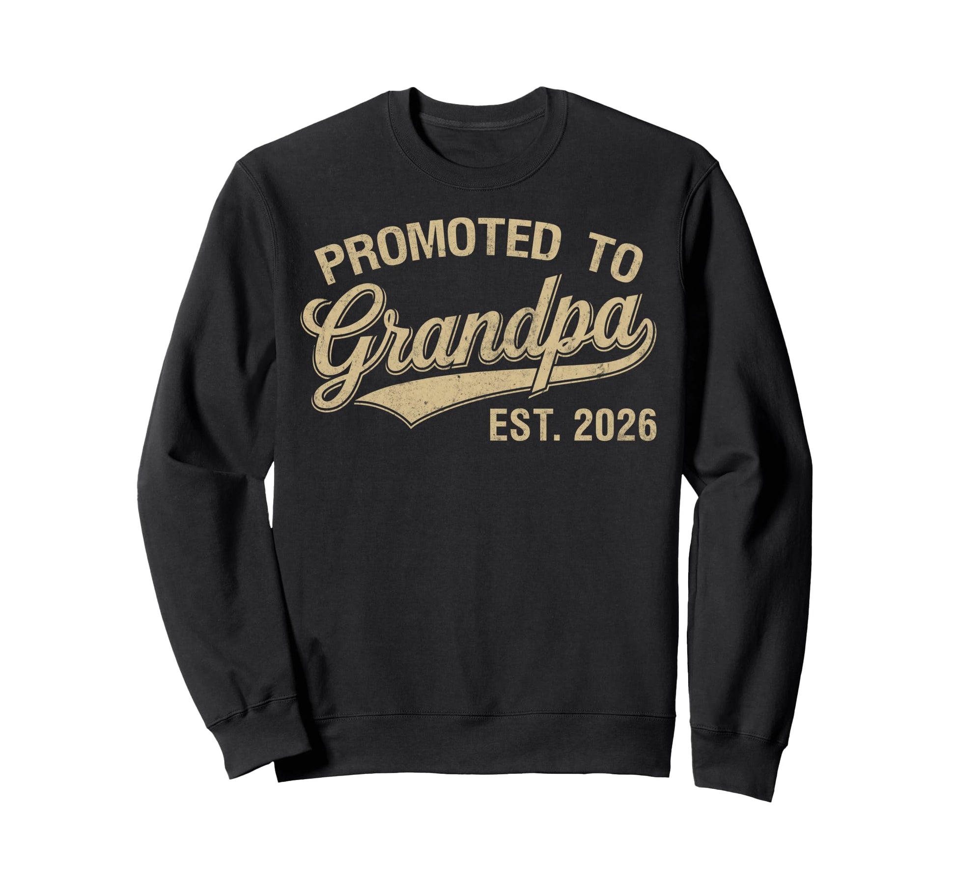 Promoted To Grandpa Est 2026 Soon To Sweatshirt - Custom Art Print Unisex - T-Shirt, Sweatshirt, Hoodie