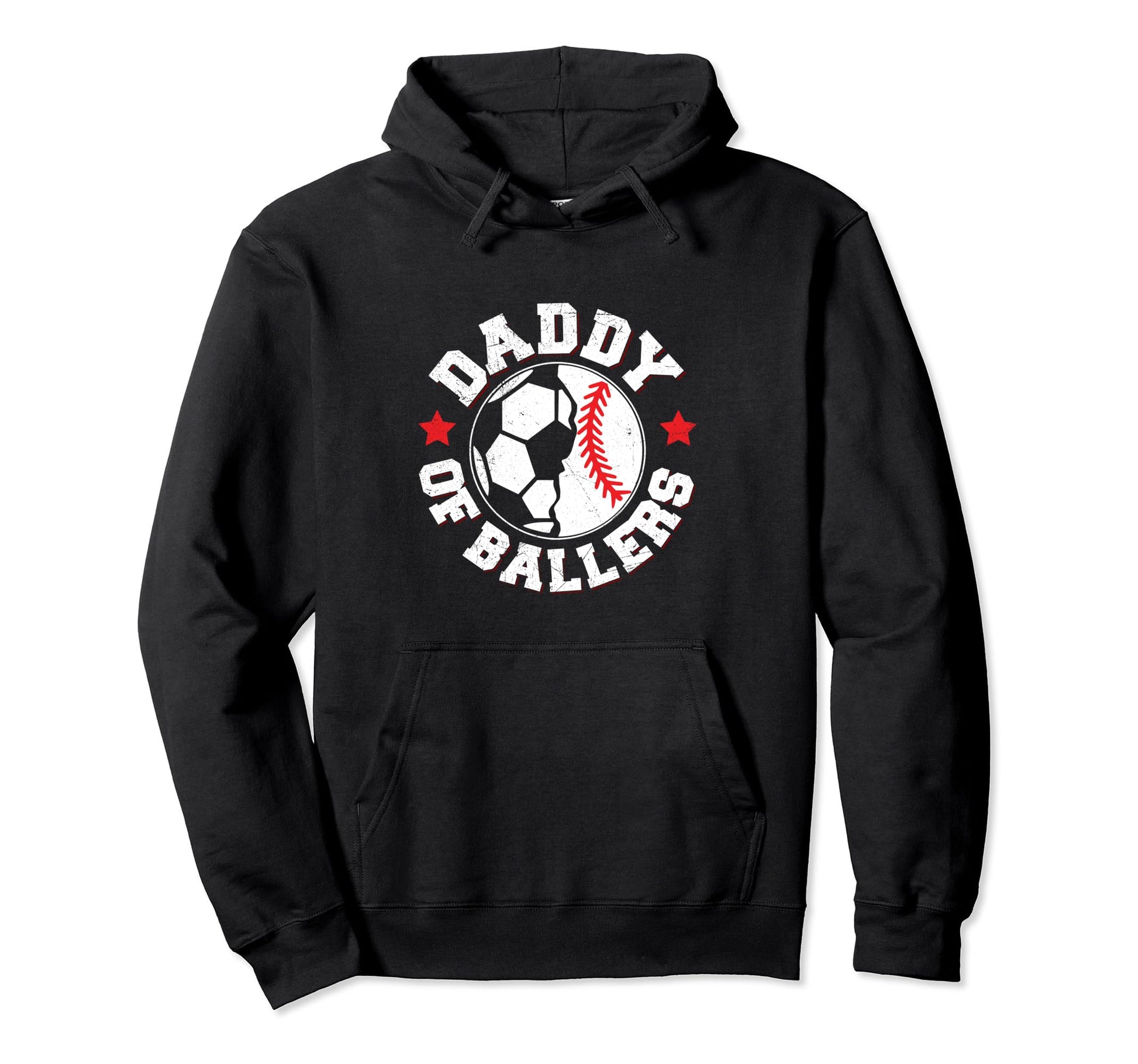 Daddy Ballers Baller Dad Hoodie - Casual Everyday Wear Unisex - T-Shirt, Sweatshirt, Hoodie