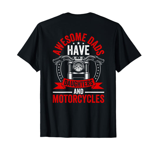 Awesome Dads Have Daughters And T-Shirt - Aesthetic Graphic Unisex - T-Shirt, Sweatshirt, Hoodie