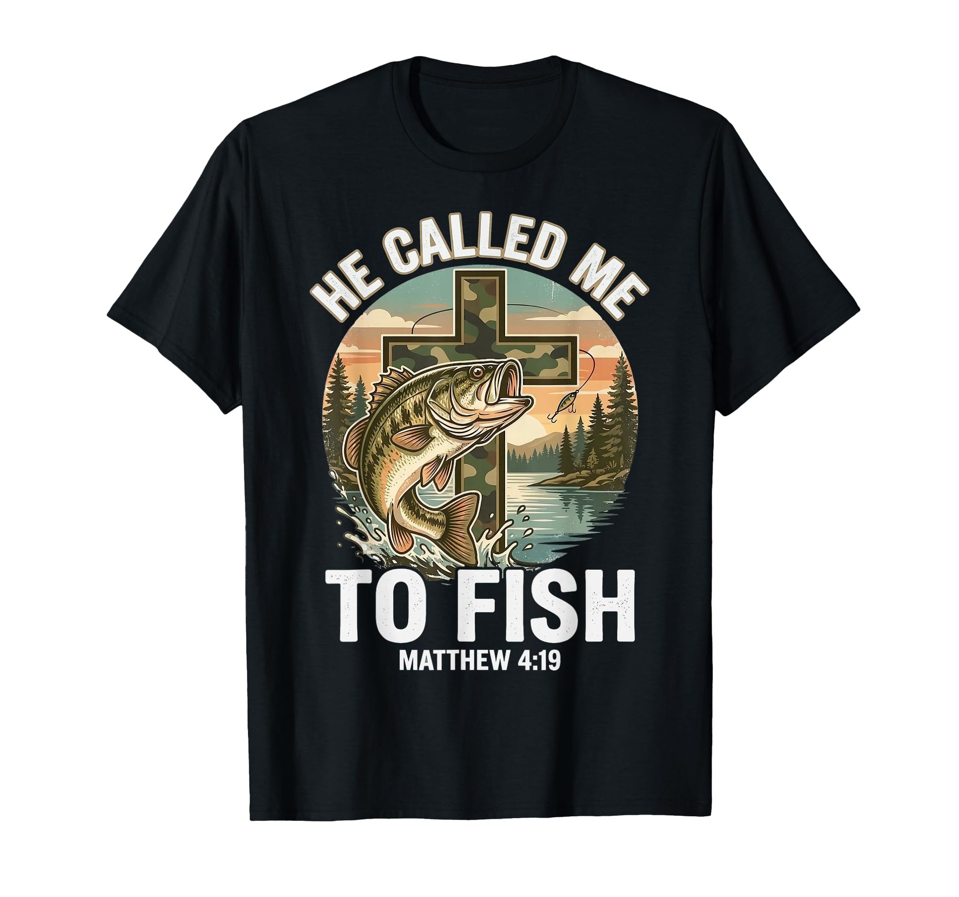 He Called Me To Fish Christian T-Shirt - Casual Everyday Wear Men Women - T-Shirt, Sweatshirt, Hoodie