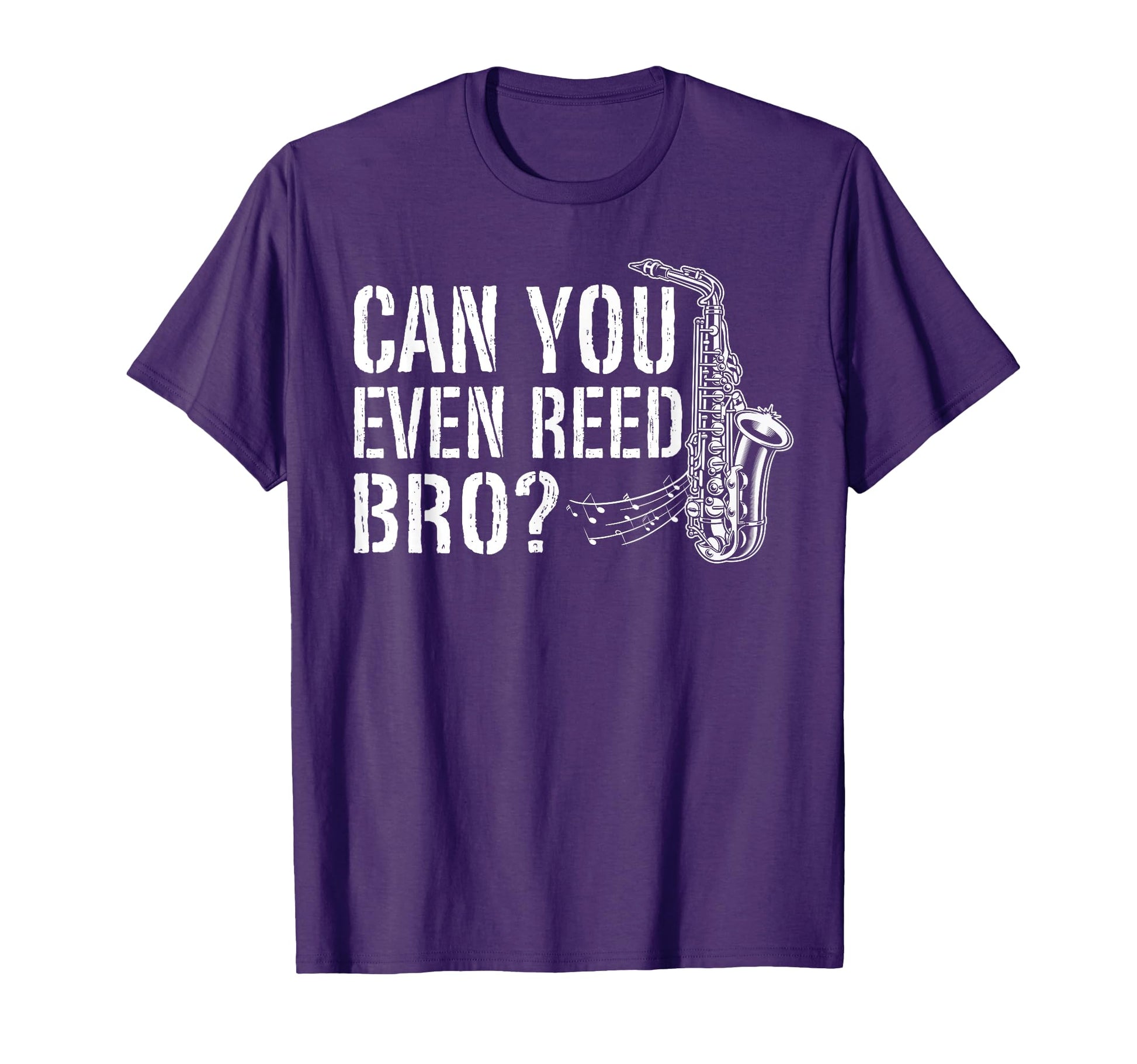 Funny Saxophone Saxophone Player Reed T-Shirt - Unique Graphic for Adults - T-Shirt, Sweatshirt, Hoodie