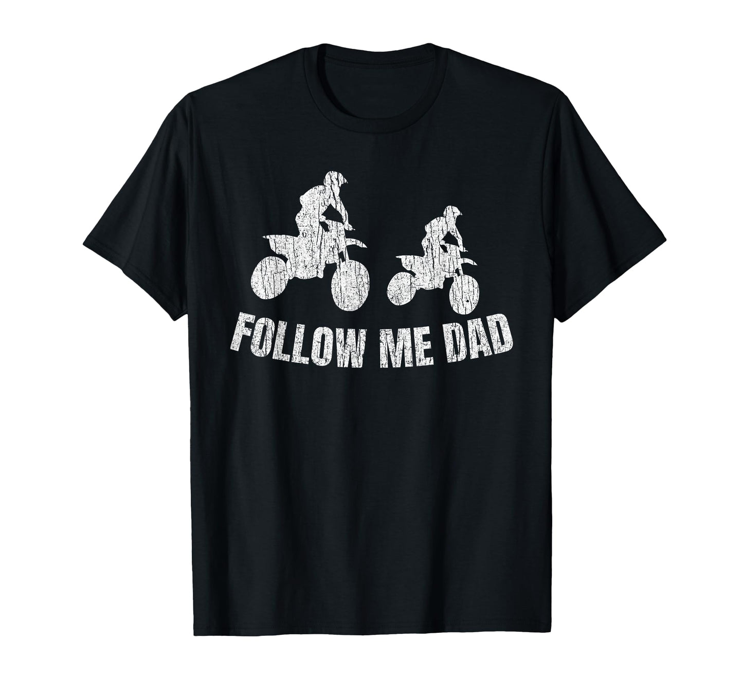 Funny Follow Me Dad Son Dad Dirt Bike T-Shirt - Graphic Print for Adults - T-Shirt, Sweatshirt, Hoodie