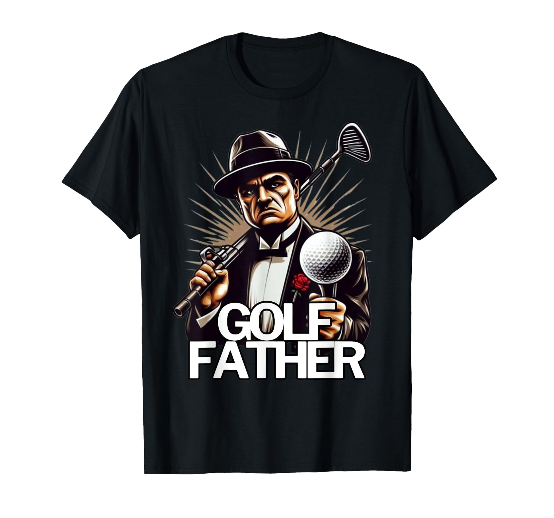 Funny Golf Father T Golf Dad Papa T-Shirt - Casual Everyday Wear Unisex - T-Shirt, Sweatshirt, Hoodie