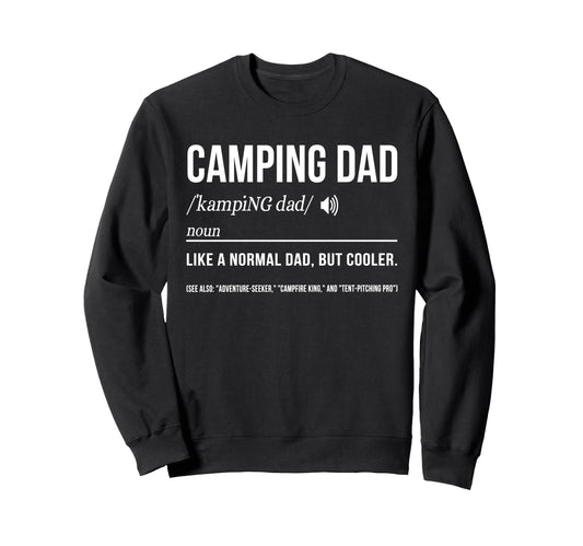 Camping Dad Camper Father Camping Sweatshirt - Minimalist Print for Adults - T-Shirt, Sweatshirt, Hoodie