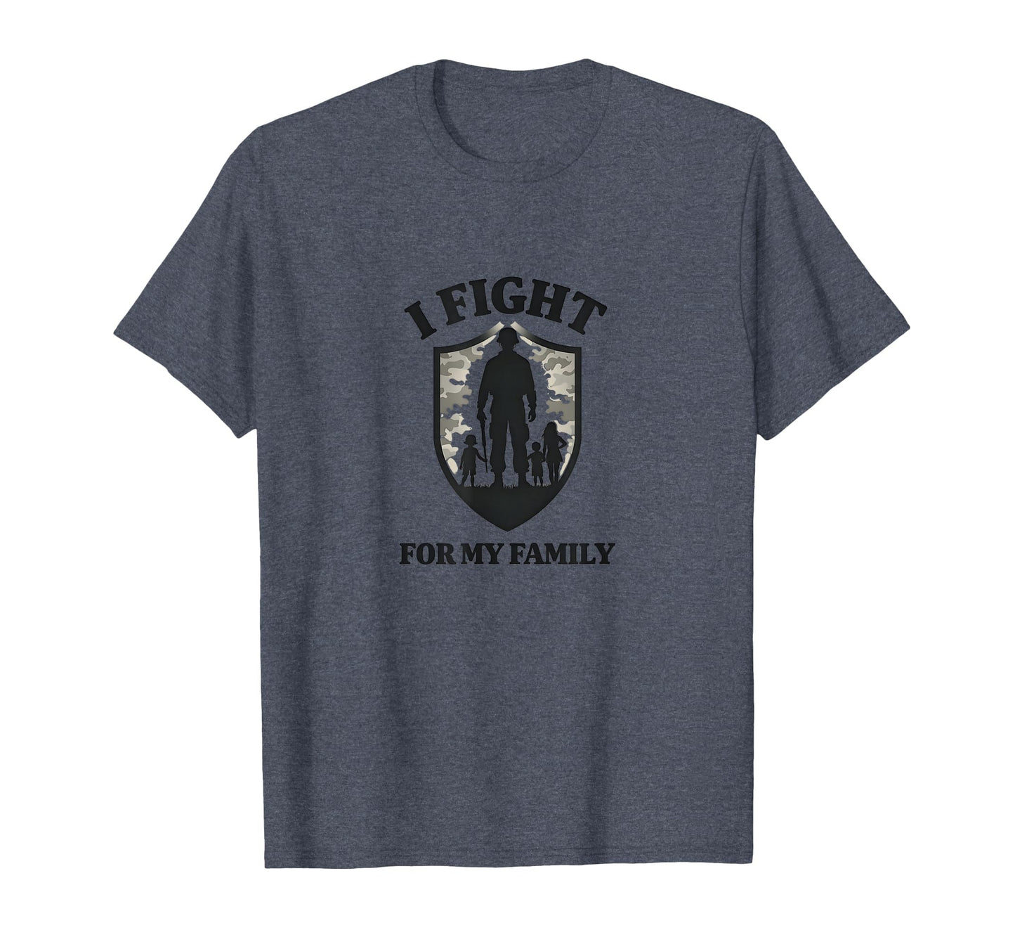 Army Dads I Fight My Family Military T-Shirt - Novelty Apparel for Adults - T-Shirt, Sweatshirt, Hoodie
