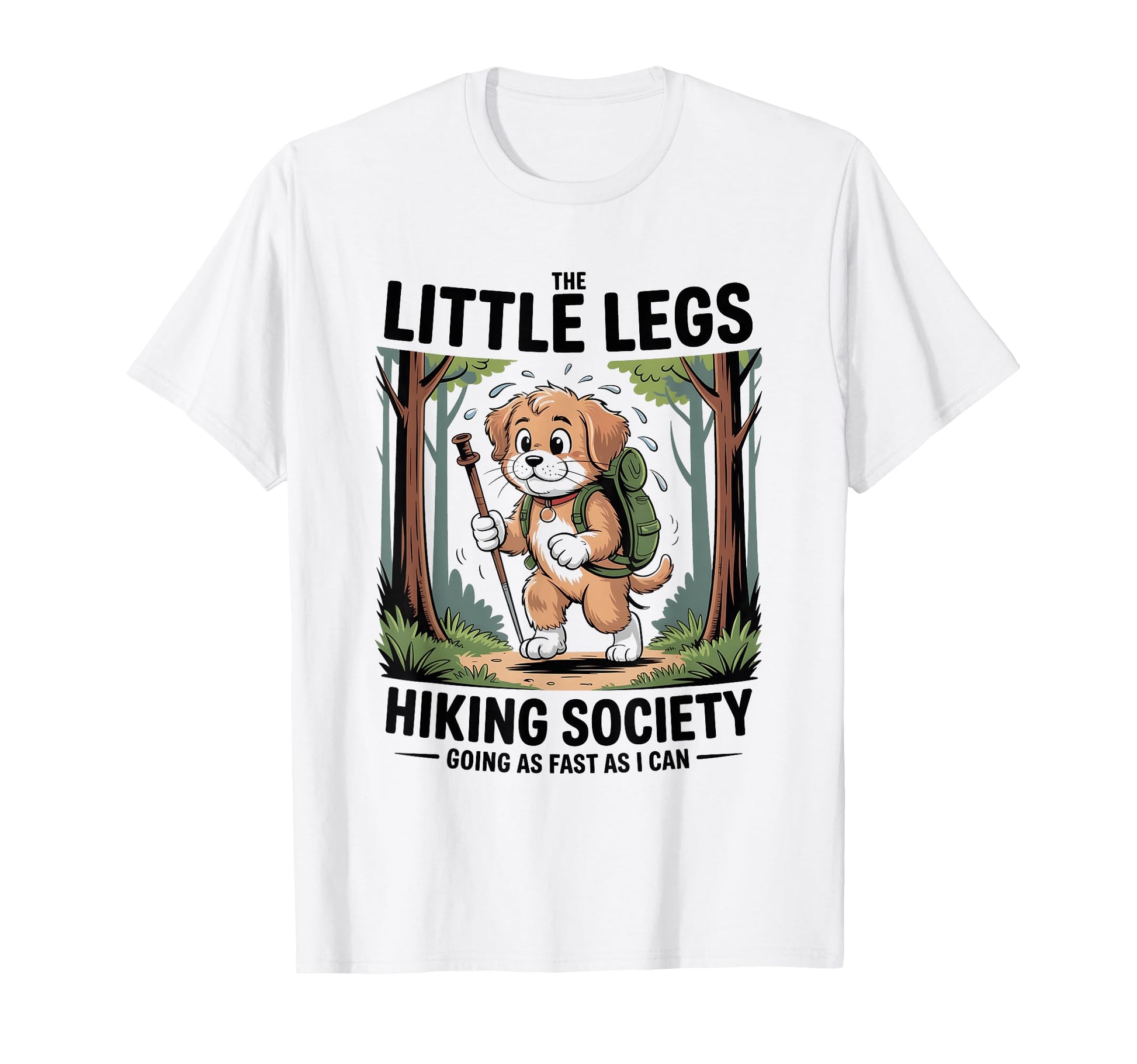 Funny Hiker Hikers Hiking Walking Jokes T-Shirt - Novelty Apparel Unisex - T-Shirt, Sweatshirt, Hoodie