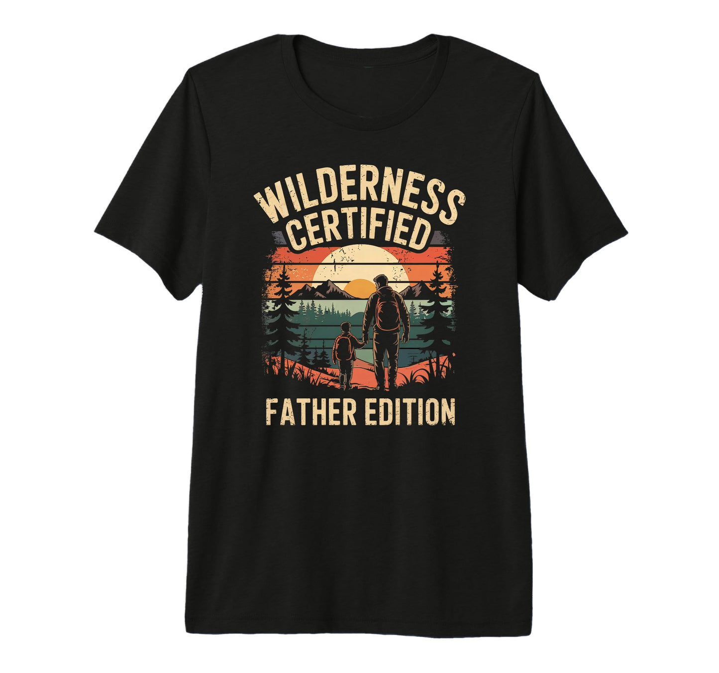 Mens Dad Camping Wilderness Father T-Shirt - Aesthetic Graphic Men Women - T-Shirt, Sweatshirt, Hoodie